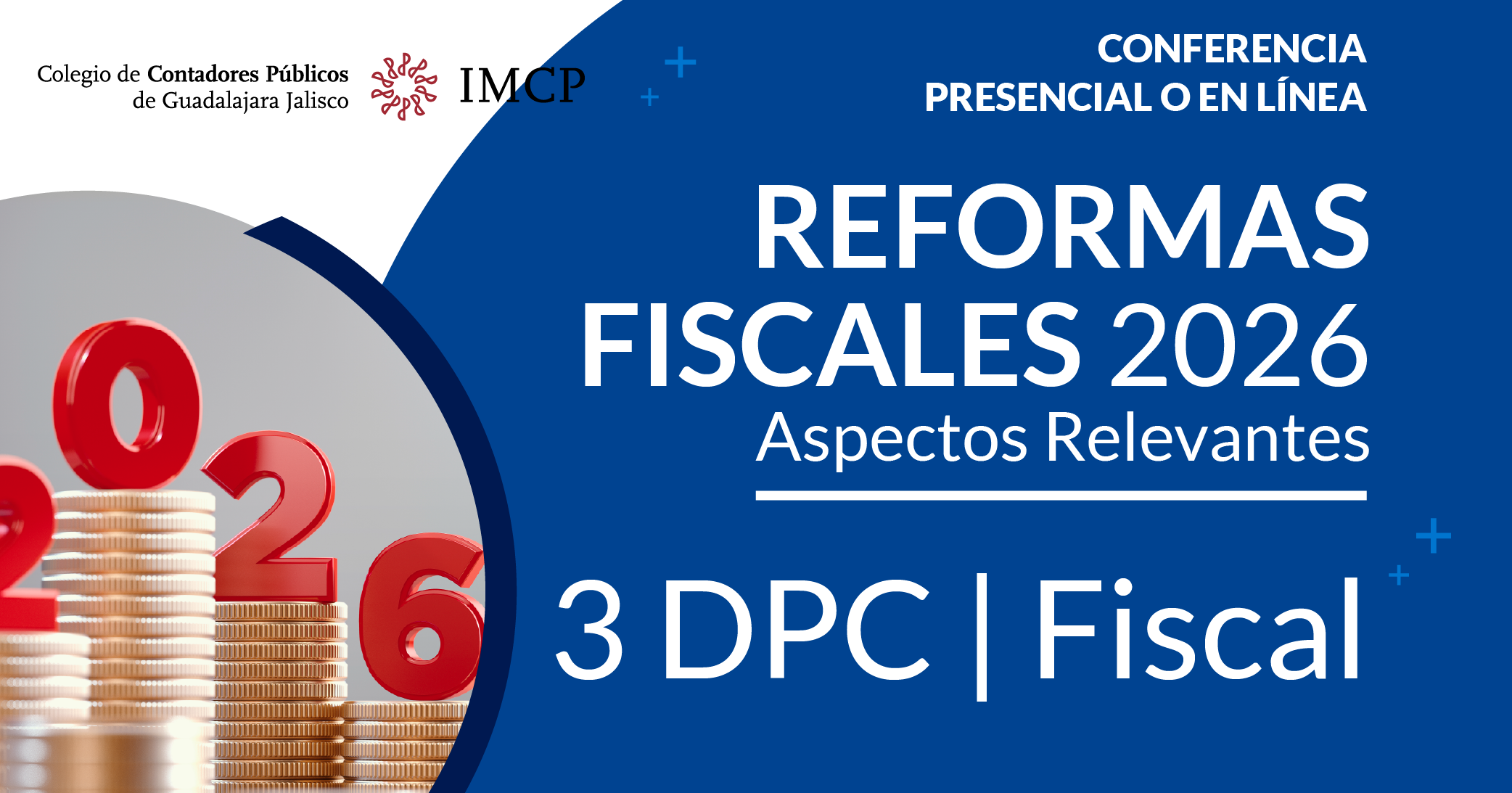 Reformas Fiscales 2026 Aspectos Relevantes - Colegio de Contadores ...
